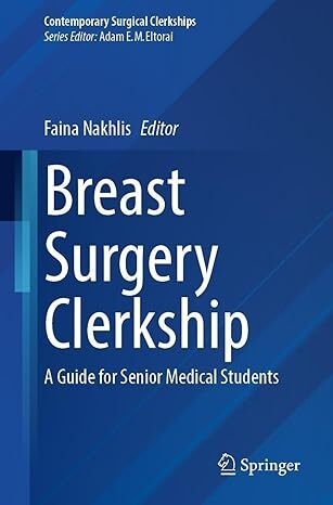 عکس Breast Surgery Clerkship: A Guide for Senior Medical Students