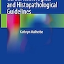 A Mammographers Guide: Radiological and Histopathological Guidelines