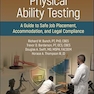 Physical Ability Testing: A Guide to Safe Job Placement