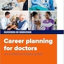 Career planning for doctors: an evidence-based guide