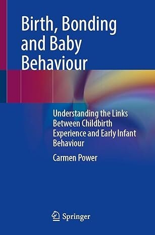 عکس Birth, Bonding and Baby Behaviour