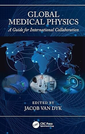 عکس Global Medical Physics: A Guide for International Collaboration