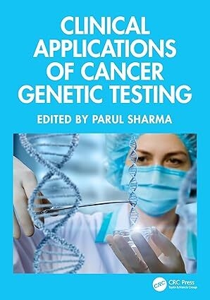 عکس Clinical Applications of Cancer Genetic Testing 1st Edition