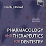 Pharmacology and Therapeutics for Dentistry 8th Edition