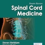 Spinal Cord Medicine Fourth Edition