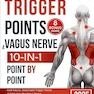 NO-NONSENSE Trigger Points & Vagus Nerve