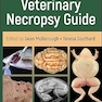 Veterinary Necropsy Guide 2nd Edition