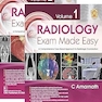 Radiology Exam Made Easy, Volumes 1 and 2