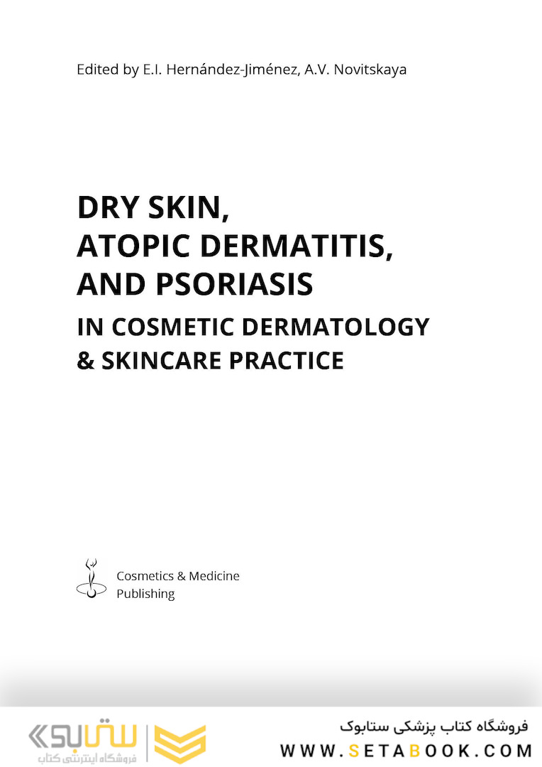 Dry Skin, Atopic Dermatitis, and Psoriasis in Cosmetic Dermatology & Skincare Practice